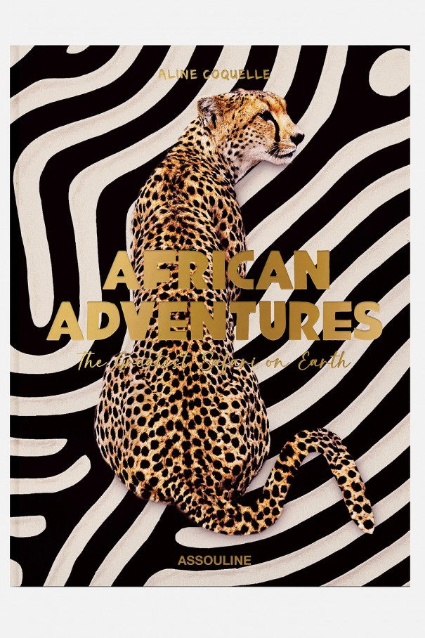 Книга ASSOULINE African Adventures: The Greatest Safari on Earth ,  арт. 9781649801999 купить в интернет-магазине