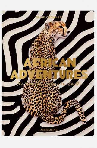 Книга ASSOULINE African Adventures: The Greatest Safari on Earth ,  арт. 9781649801999 купить в интернет-магазине