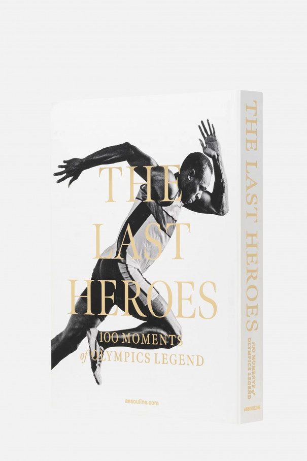 Книга The Last Heroes: 100 Moments of Olympics Legend