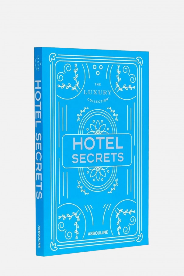 Книга The Luxury Collection: Hotel Secrets