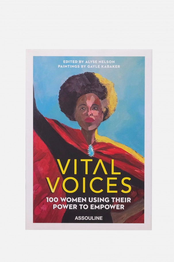 Книга Vital Voices: 100 Women Using Their Power to Empower