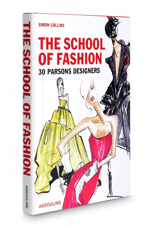 Книгa Assouline,The School of Fashion: 30 Parsons Designers