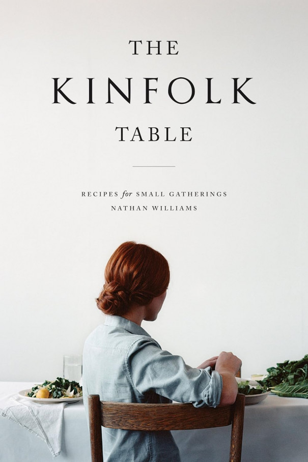 Книгa The Kinfolk Table by Nathan Williams