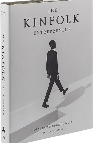 Книгa The Kinfolk Entrepreneur ,  арт. 9781579657581 купить в интернет-магазине