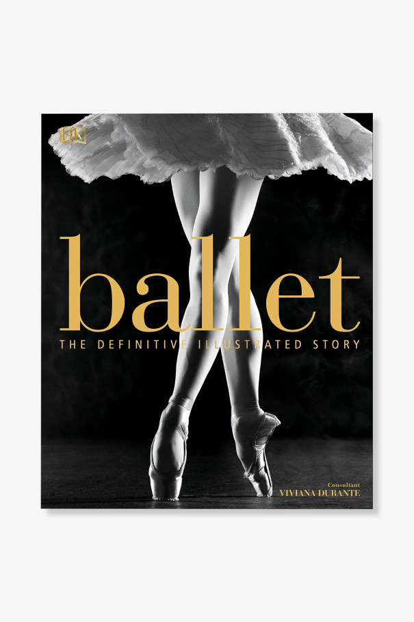 Книгa Ballet: The Definitive Illustrated Story