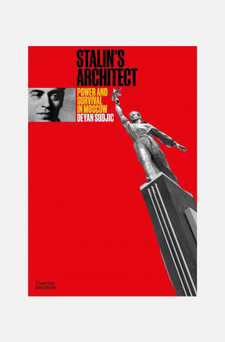 Книга Thames & Hudson Stalin's Architect ,  арт. 9780500343555 купить в интернет-магазине