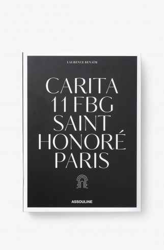 Книга Carita: 11 FBG Saint Honoré Paris ,  арт. 9781649800671 купить в интернет-магазине